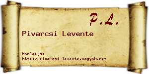 Pivarcsi Levente névjegykártya